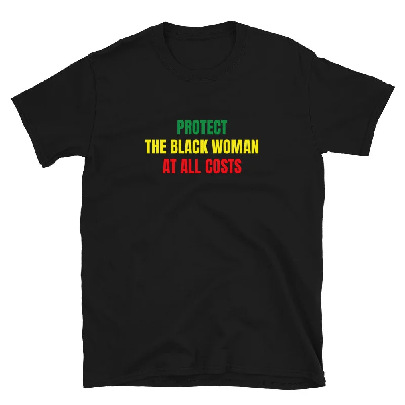 Luxury Style Protect The Black Woman T-Shirt