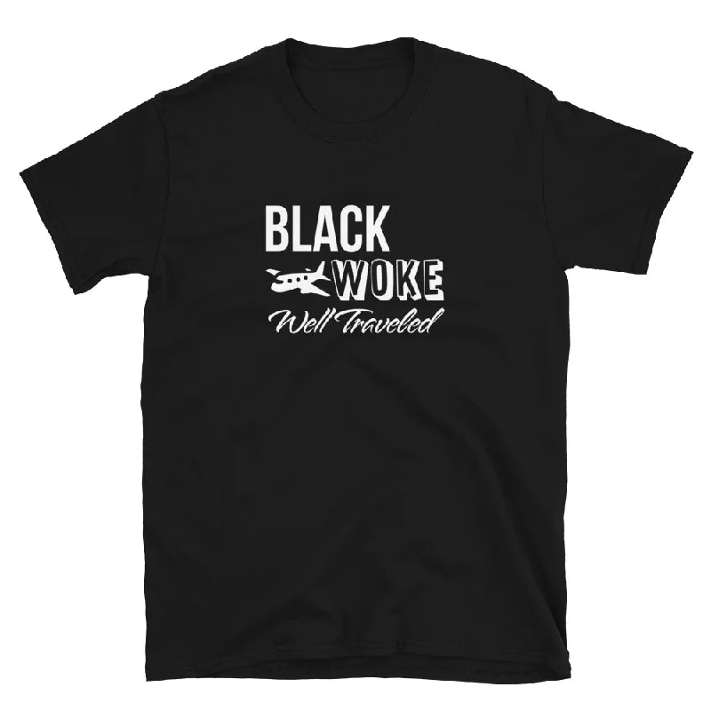 British Style Black, Woke, Well Traveled T-Shirt