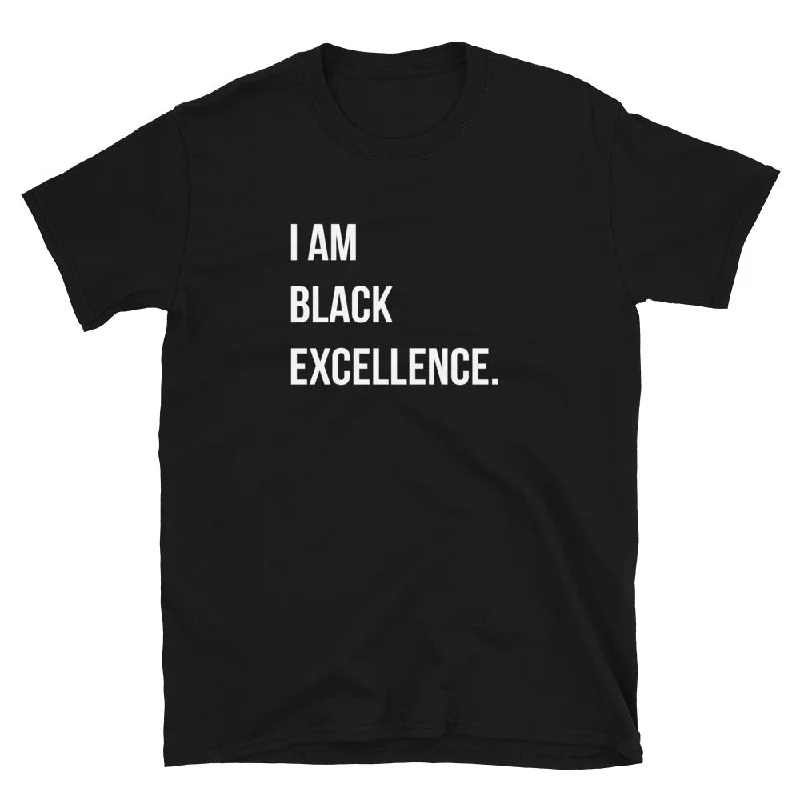 Short Design I Am Black Excellence T-Shirt