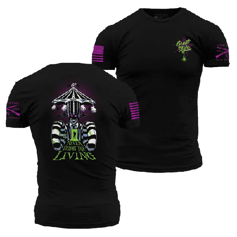 Sports fitness shoes Never Trust The Living T-Shirt - Black