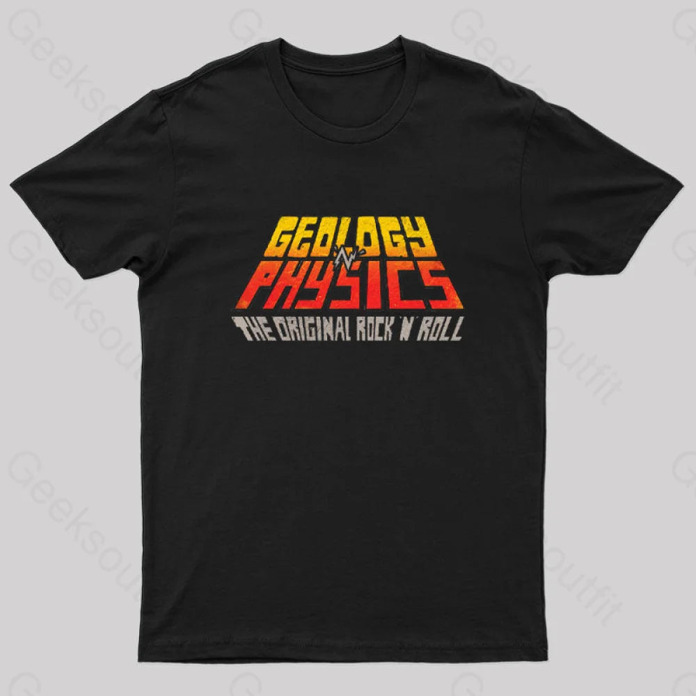 Sports outdoor style Geology 'n' Physics The Original Rock 'n' Roll Geek T-Shirt