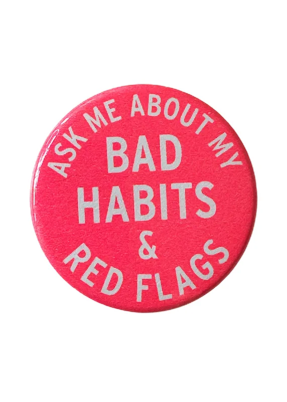 Summer Comfort Ask Me About My Red Flags Button