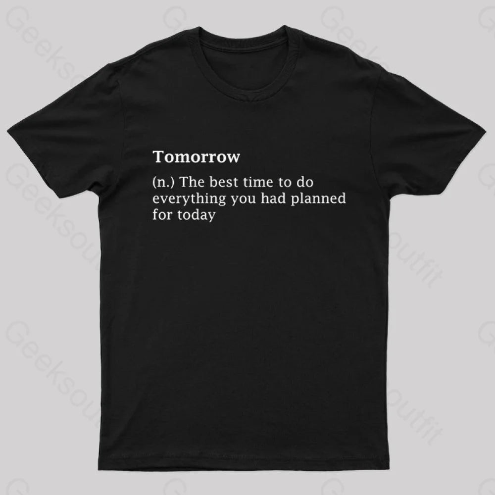 Dynamic Fashion Tomorrow Definition Geek T-Shirt