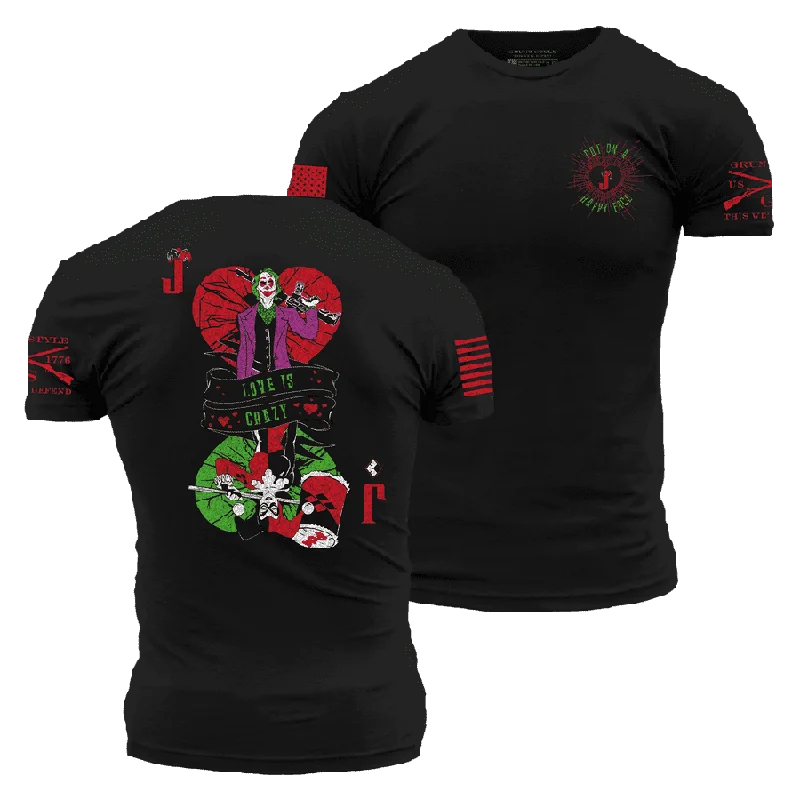 Perfect Tailoring Love Is Crazy T-Shirt - Black