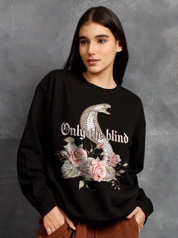 Refreshing Design Only The Blind Women Drop Shoulder Premium Terry Sweatshirt