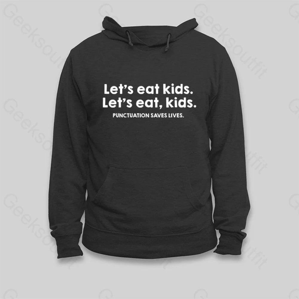 Personalized Wear Punctuation Saves Lives Hoodie