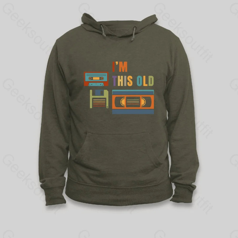 Elegant Comfort Im This Old Hoodie